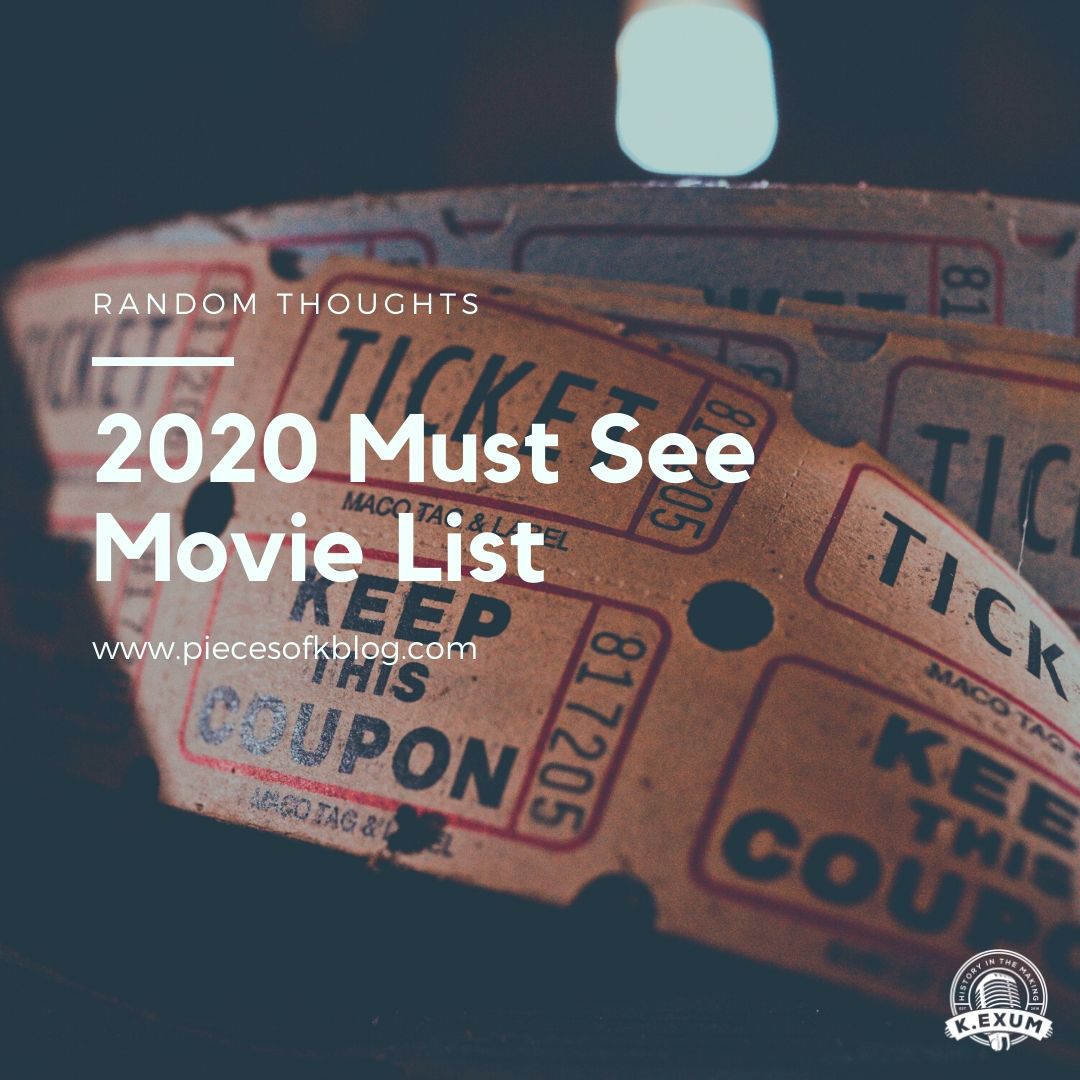 2020 Must See Movie List