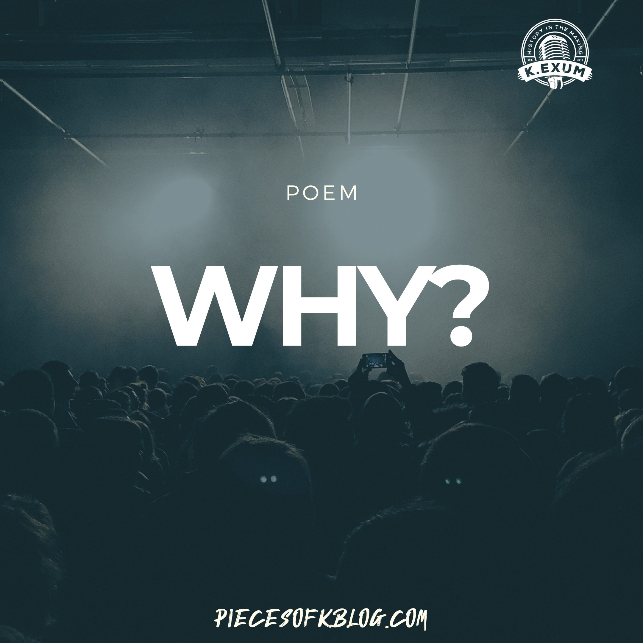 Why? (Poem)